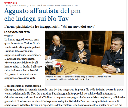 Â«La StampaÂ» del 12 aprile 2014. Nemmeno l''ombra di un dubbio: sono stati i No Tav!