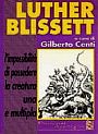 Il libro di Gilberto Centi su Luther Blissett