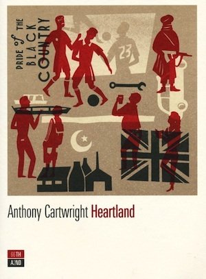 Heartland, di Anthony Cartwright