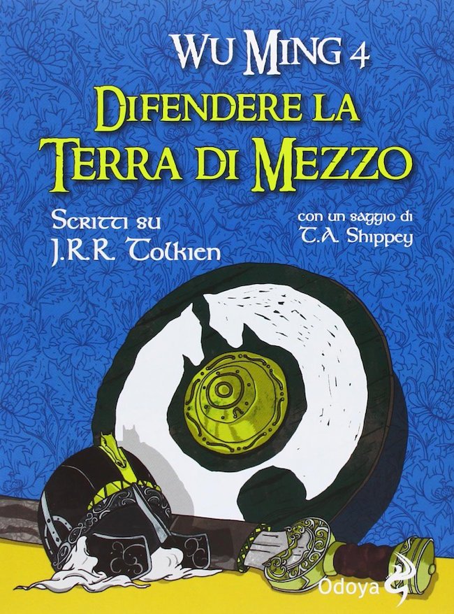 Scarica Difendere La Terra Di Mezzo Il Libro Su Tolkien Di Wu Ming 4