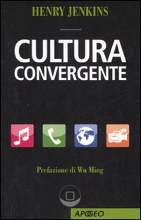 Cultura convergente - clicca per ordinare il libro