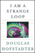 I Am A Strange Loop