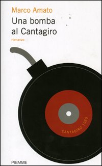 Copertina Una bomba al Cantagiro